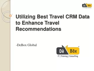 Utilizing Best Travel CRM Data