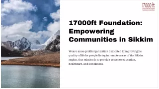 17000ft Foundation Empowering Communities in Sikkim