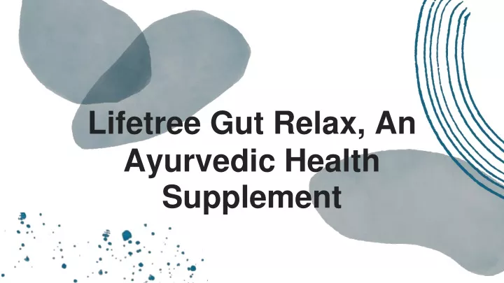 lifetree gut relax an ayurvedic health supplement