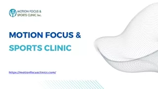 Discover Exceptional Physiotherapy in Calgary at Motion Focus & Sports Clinic