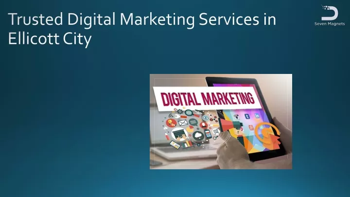 trusted digital marketing services in ellicott city