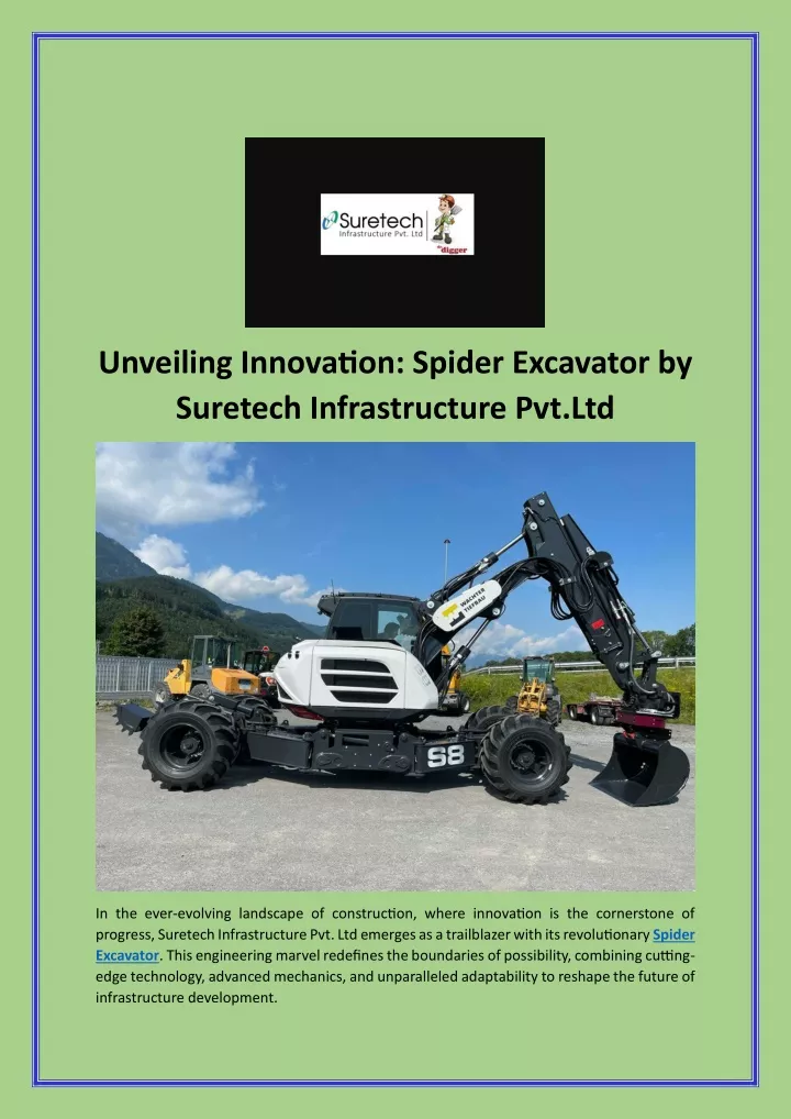 unveiling innovation spider excavator by suretech