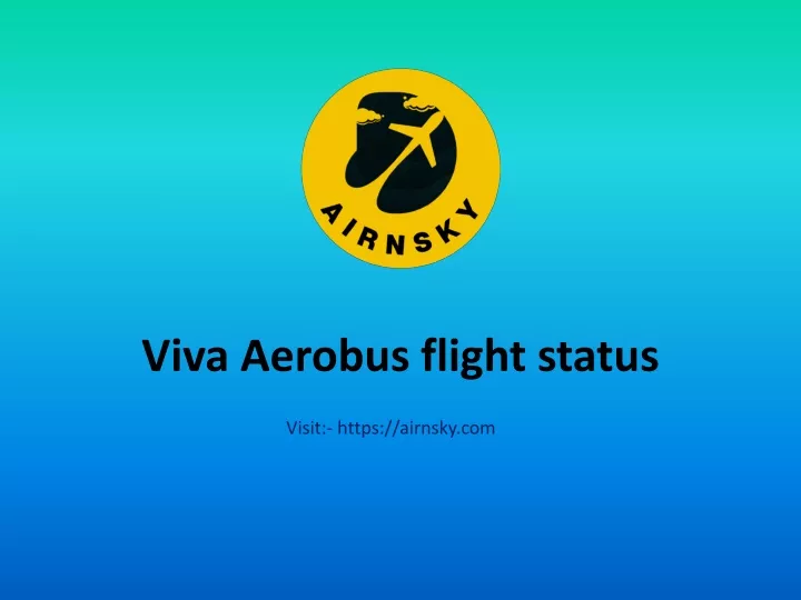 viva aerobus flight status