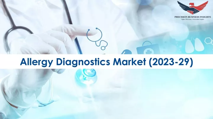 allergy diagnostics market 2023 29