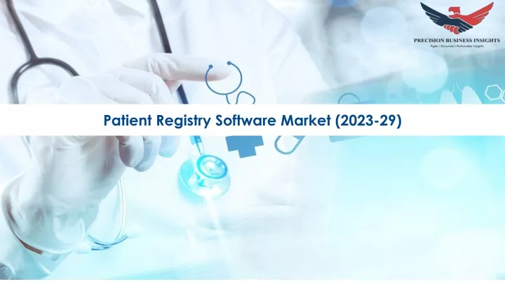 patient registry software market 2023 29