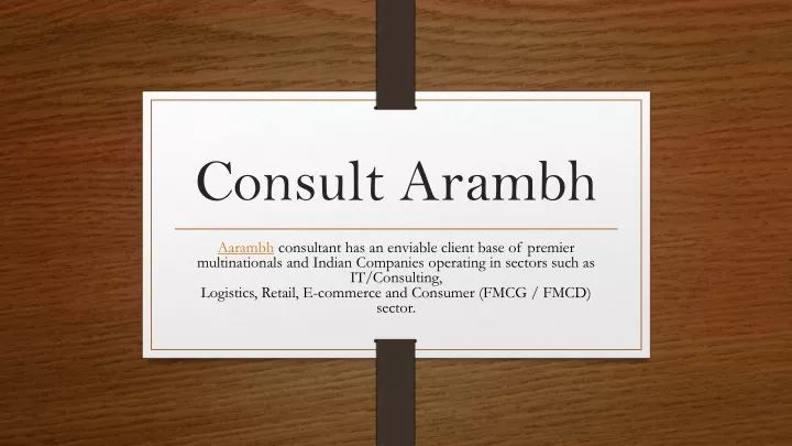 consult arambh