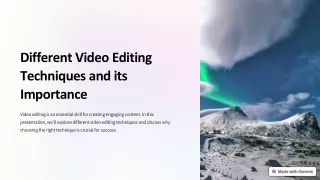 Video Editing Techniques