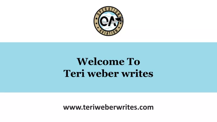 welcome to teri weber writes