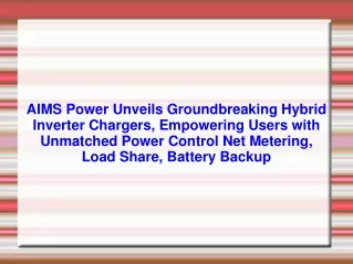 AIMS Power Unveils Groundbreaking Hybrid Inverter Chargers, Empowering Users with Unmatched Power Control Net Metering,