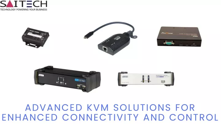 advanced kvm solutions for enhanced connectivity