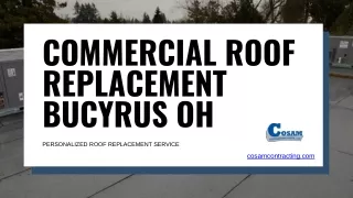 Get Commercial Roof Replacement Services in Bucyrus| Find Top-Rated Roofing Com