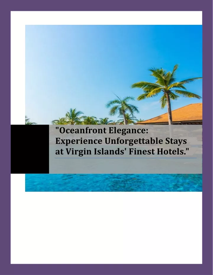 oceanfront elegance experience unforgettable