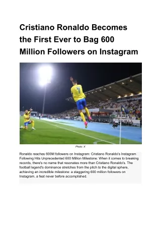 Ronaldo reaches 600M followers on Instagram