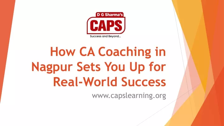 how ca coaching in nagpur sets you up for real world success