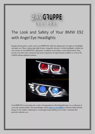 The Look and Safety of Your BMW E92 with Angel Eye Headlights