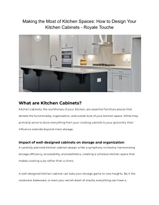 Making the Most of Kitchen Spaces_ How to Design Your Kitchen Cabinets - Royale Touche