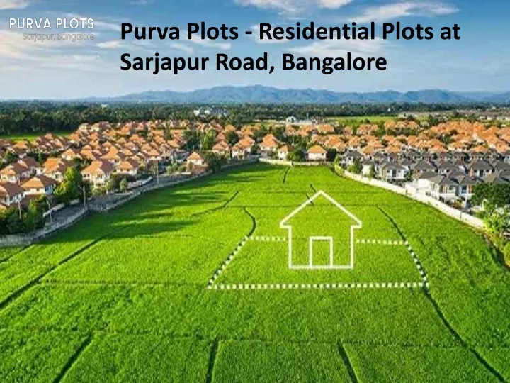 purva plots residential plots at sarjapur road