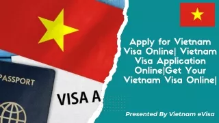Apply for Vietnam Visa Online| Vietnam Visa Application Online|Get Your Vietnam