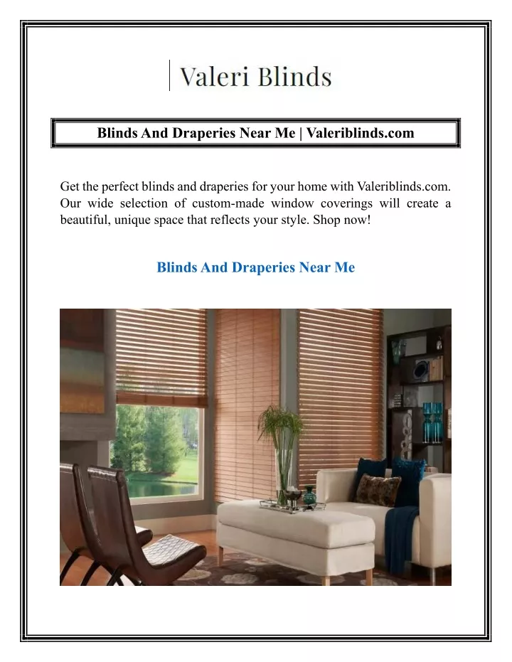 blinds and draperies near me valeriblinds com