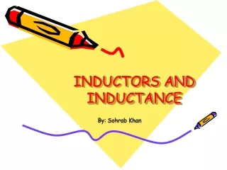 INDUCTORS AND INDUCTANCE