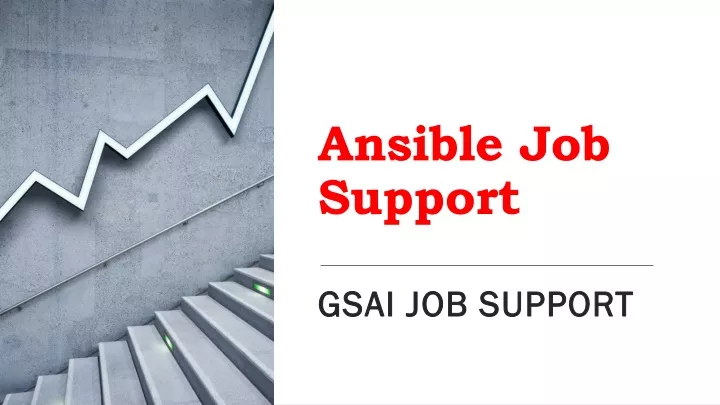 ansible job support