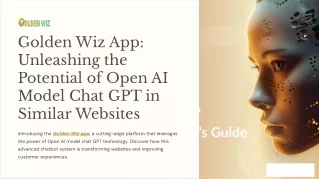 Golden Wiz App: Unleashing the Potential of Open AI Model