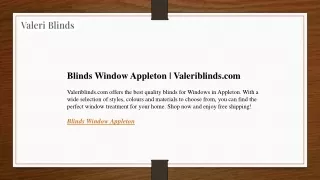 Blinds Window Appleton  Valeriblinds.com