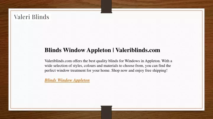 blinds window appleton valeriblinds
