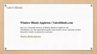 Window Blinds Appleton  Valeriblinds.com