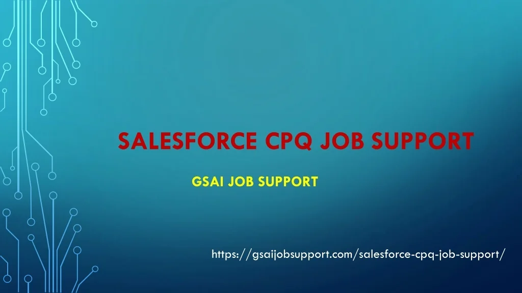 PPT - Salesforce CPQ job support PowerPoint Presentation, free download ...