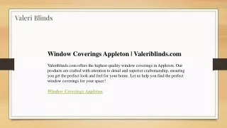 Window Coverings Appleton  Valeriblinds.com