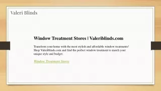 Window Treatment Stores  Valeriblinds.com