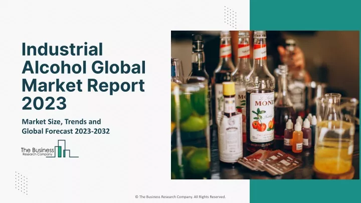 industrial alcohol global market report 2023