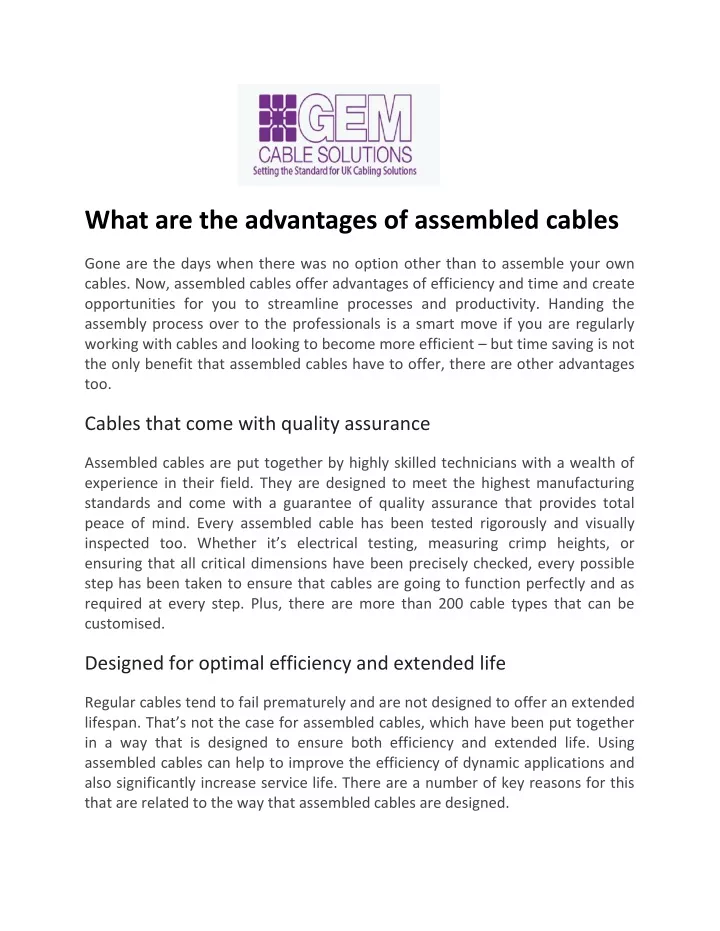 what are the advantages of assembled cables