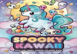 PDF Spooky Kawaii Cute and Creepy Horror Coloring Book: Pastel Goth & Horror Chi