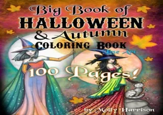 PDF Big Book of Halloween and Autumn Coloring Book by Molly Harrison: 100 pages