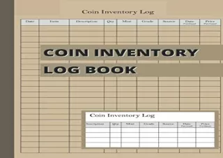 PDF Coin Inventory Log Book: Book To Reference Collector Coins - 120 pages - Coi