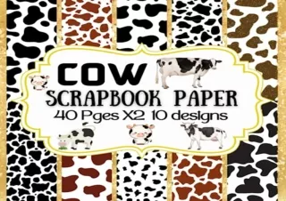 [PDF] Cow Scrapbook Paper: Cow print scrapbooking paper a collection of double s