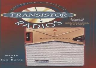 [PDF] Collector's Guide to Transistor Radios: Identification and Values Android