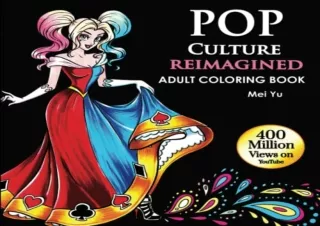 [PDF] Pop Culture Reimagined: Adult Coloring Book: Fairy Tales, Princesses, Supe