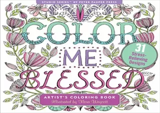 [PDF] Color Me Blessed Inspirational Adult Coloring Book (31 stress-relieving de