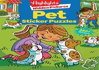 (PDF) Pet Sticker Puzzles (Highlightsâ„¢ Sticker Hidden PicturesÂ®) Full