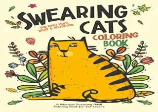 Download Swearing Cats: A Hilarious Adult Coloring Book for Cats Lovers: Cursing