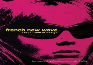 [PDF] French New Wave: A Revolution in Design Free