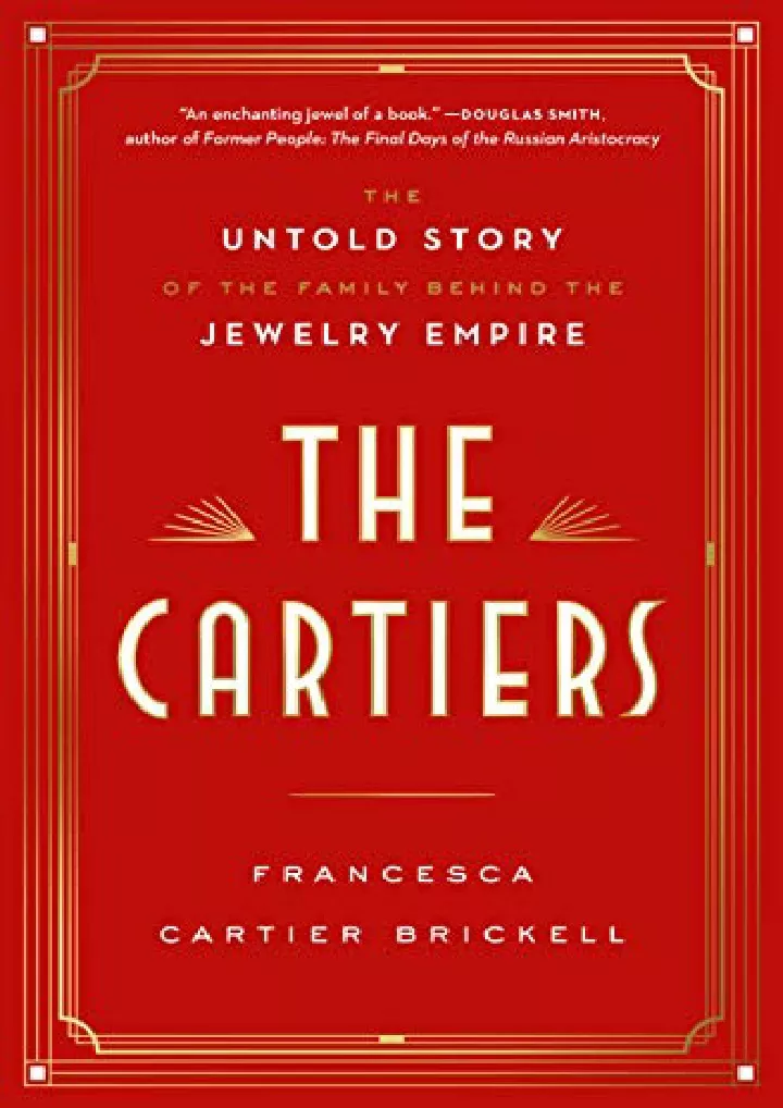 the cartiers the untold story of the family