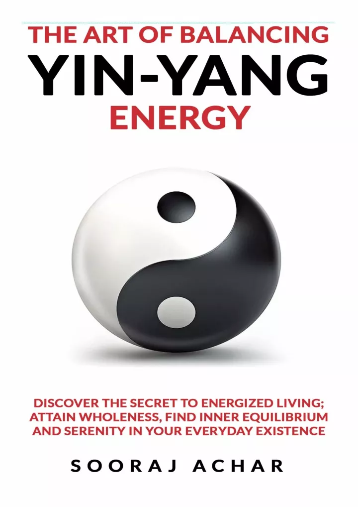 the art of balancing yin yang energy discover
