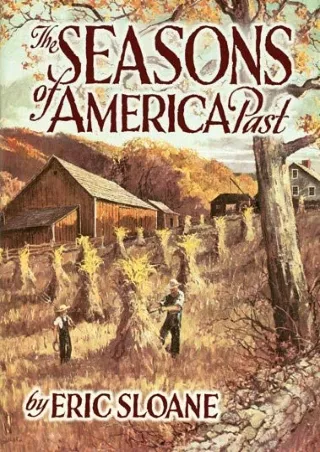 [PDF] DOWNLOAD FREE The Seasons of America Past download