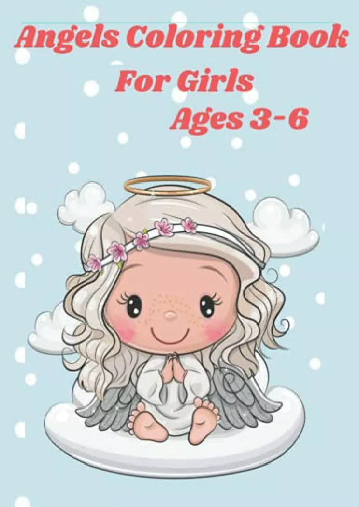 angels coloring book for girls ages 3 6 beautiful