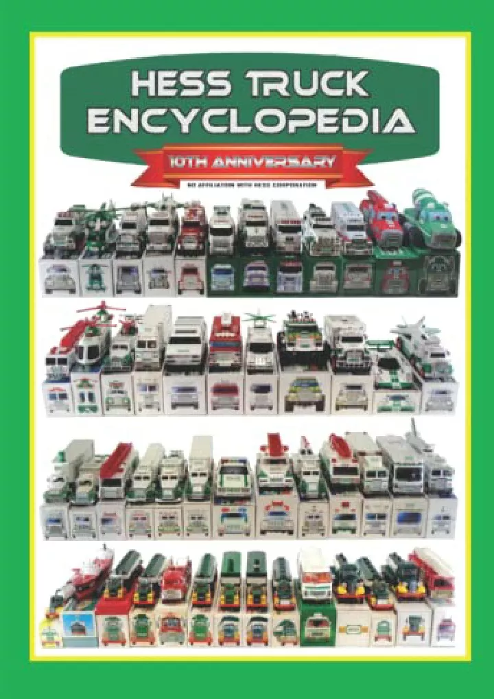 hess truck encyclopedia 10th anniversary edition
