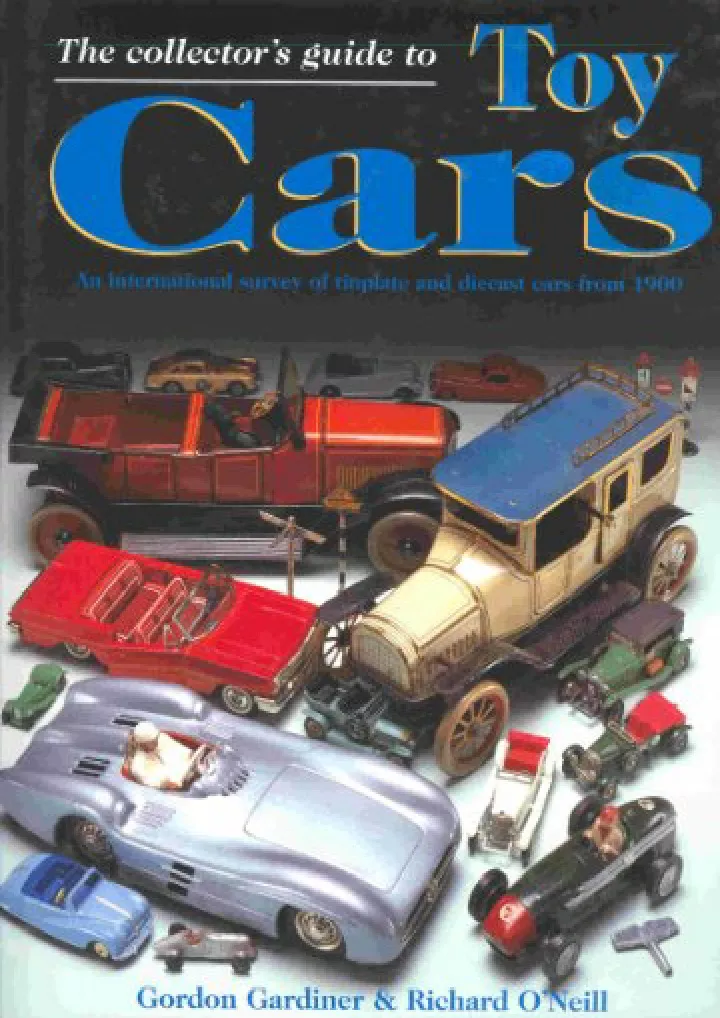 the collector s guide to toy cars